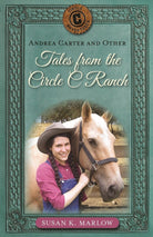 Cover image for Andrea Carter and Other Tales from the Circle C Ranch, isbn: 9780825449017