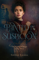 Cover image for Painted in Suspicion, isbn: 9780825449130
