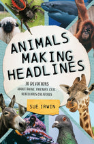Cover image for Animals Making Headlines, isbn: 9780825454004