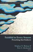 Cover image for Faithful in Every Season, isbn: 9780825454530