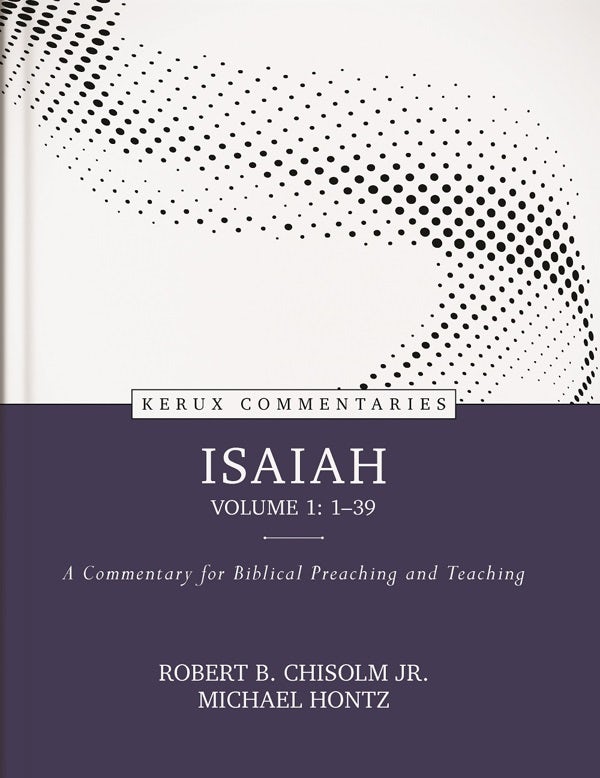 Cover image for Isaiah, Vol. 1 (1-39) - Kerux, isbn: 9780825458453