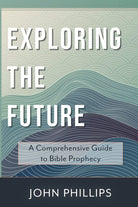 Cover image for Exploring the Future, isbn: 9780825460821
