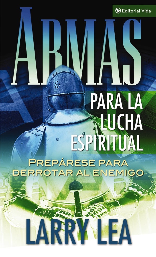 Cover image for Armas Para La Lucha Espiritual, isbn: 9780829703665