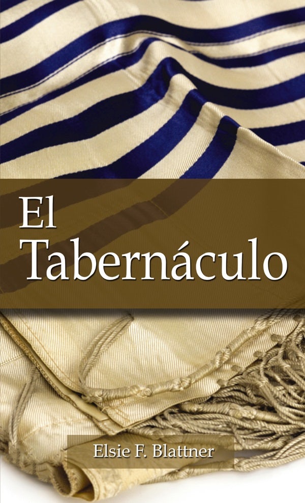 Cover image for El Tabernáculo, isbn: 9780829706017