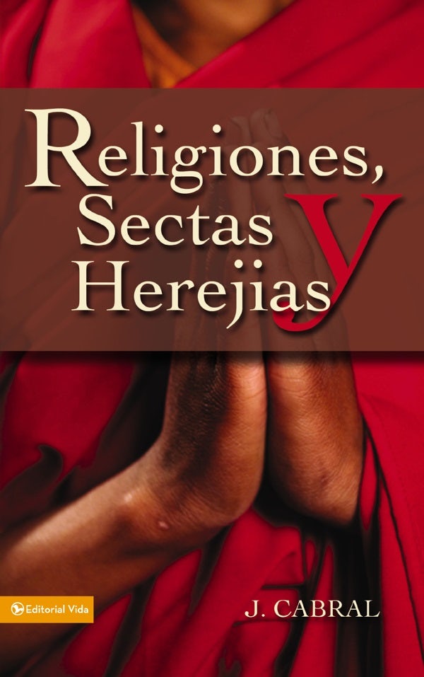 Cover image for Religiones, Sectas y Herejias, isbn: 9780829712827