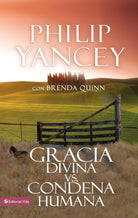 Cover image for Gracia Divina vs. Condena Humana, isbn: 9780829718652