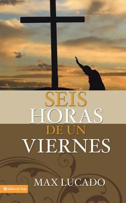 Cover image for El Seis horas de un viernes, isbn: 9780829719741