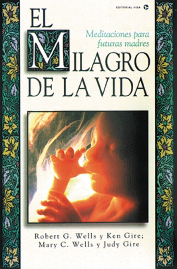 Cover image for El Milagro de La Vida, isbn: 9780829719833
