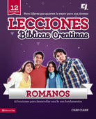 Cover image for Lecciones Biblicas Creativas Para Jovenes Sobre Romanos, isbn: 9780829728873