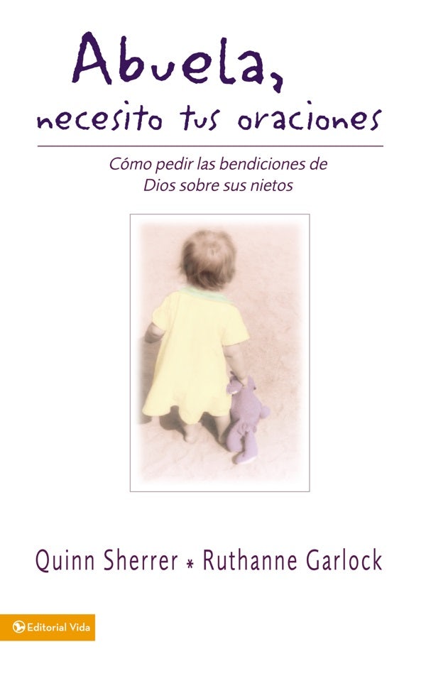 Cover image for Abuela Necesito Tus Oraciones, isbn: 9780829732511
