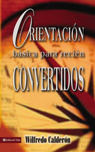 Cover image for Orientación Básica Para Recién Convertidos, isbn: 9780829734270
