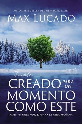 Cover image for Fuiste Creado Para Un Momento Como Este, isbn: 9780829734508