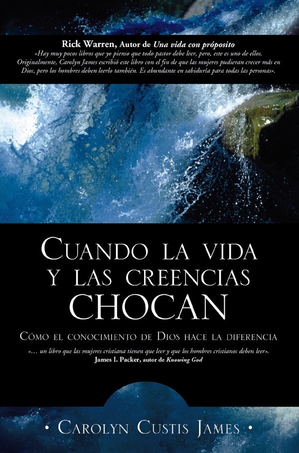 Cover image for Cuando La Vida Y Las Creencias Chocan, isbn: 9780829735291
