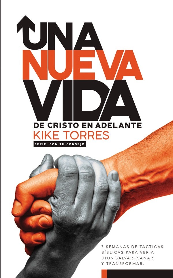 Cover image for Una Nueva Vida, de Cristo En Adelante, isbn: 9780829742763