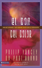 Cover image for El don del dolor, isbn: 9780829744354
