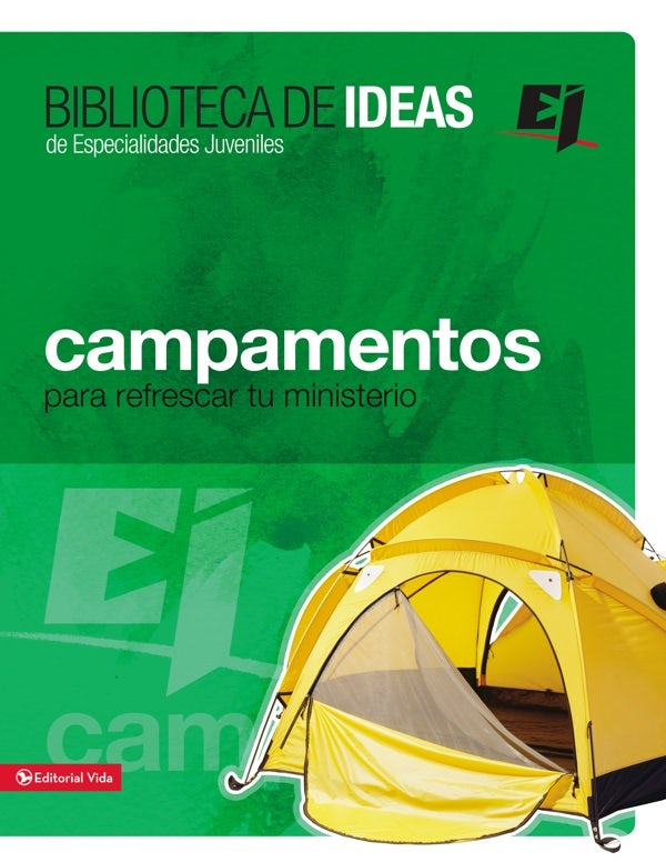 Cover image for Campamentos, Retiros, Misiones E Ideas de Servicio, isbn: 9780829747485