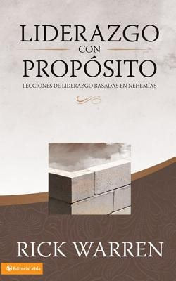 Cover image for Liderazgo Con Propósito, isbn: 9780829748949