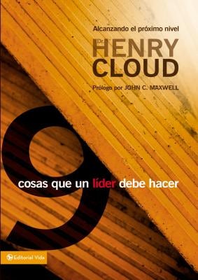 Cover image for El 9 cosas que todo l&#65533;&#65533;der debe hacer, isbn: 9780829751611