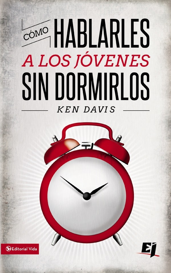 Cover image for Como Hablarles A los Jovenes Sin Dormirlos = How to Speak to Youth... and Keep Them Awake at the Same Time, isbn: 9780829752069