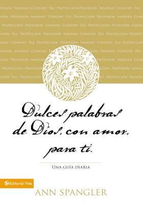Cover image for Dulces Palabras de Dios, Con Amor, Para Ti, isbn: 9780829752090