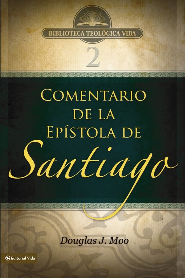 Cover image for Btv # 02: Comentario de la Epístola de Santiago, isbn: 9780829753462