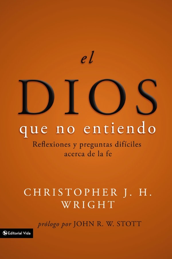 Cover image for El Dios Que No Entiendo, isbn: 9780829753530