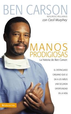 Cover image for La Manos Prodigiosas, isbn: 9780829753738