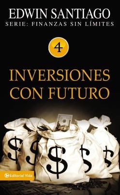 Cover image for Una Inversiones Con Futuro, isbn: 9780829755688