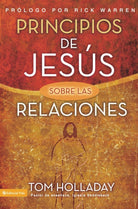 Cover image for Principios de Jesus Sobre las Relaciones = The Relationship Principles of Jesus, isbn: 9780829756210