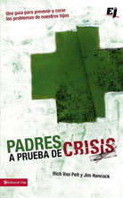 Cover image for Padres a prueba de crisis, isbn: 9780829756715