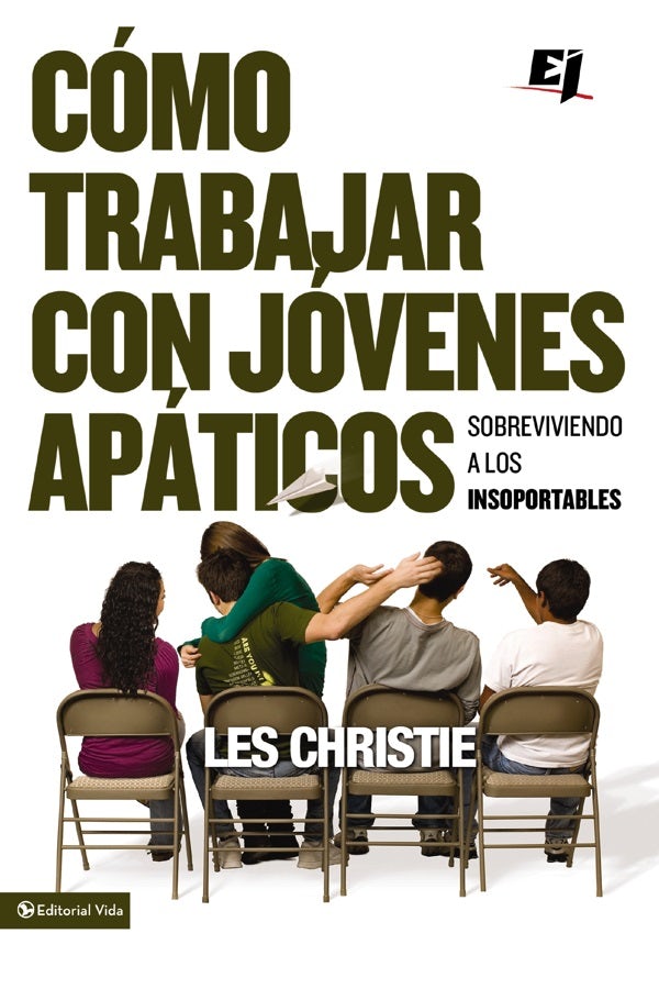 Cover image for Cómo trabajar con jóvenes apáticos, isbn: 9780829757446