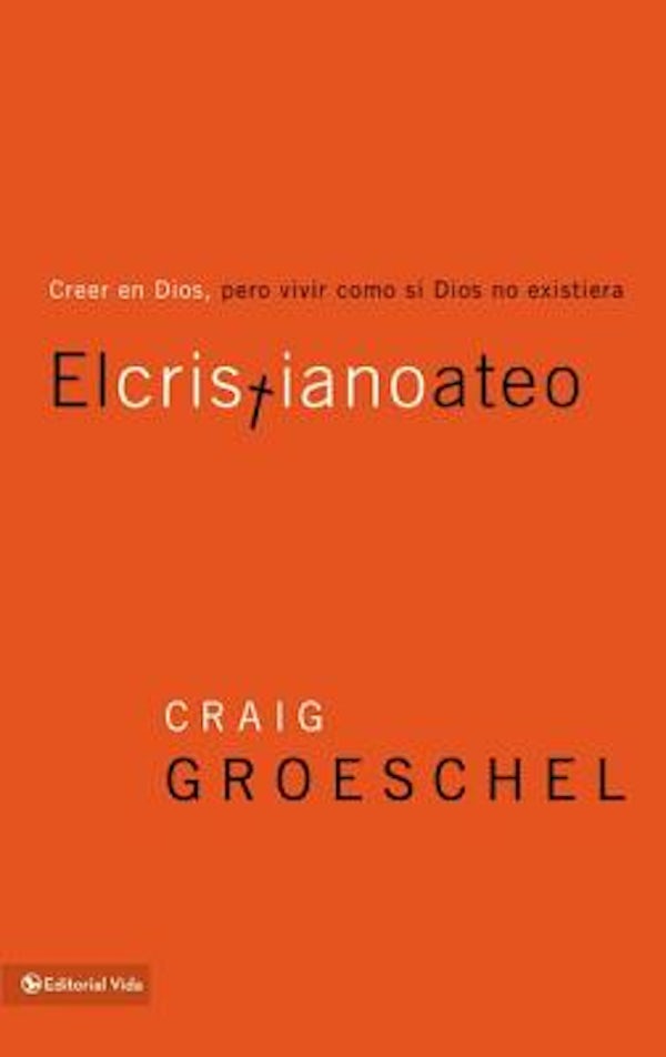 Cover image for El cristiano ateo, isbn: 9780829758108
