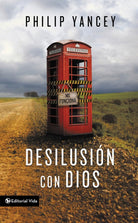 Cover image for Desilusión Con Dios, isbn: 9780829758207