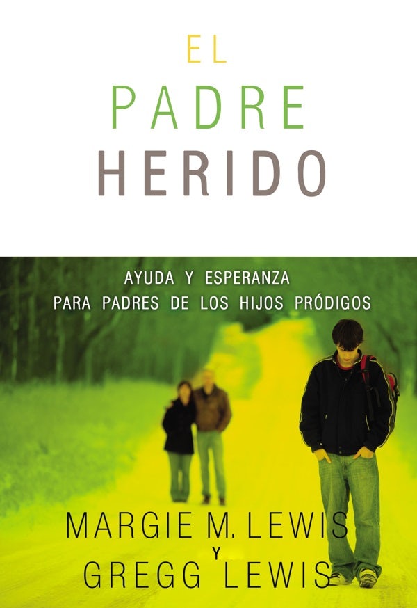Cover image for Padres heridos, isbn: 9780829758344