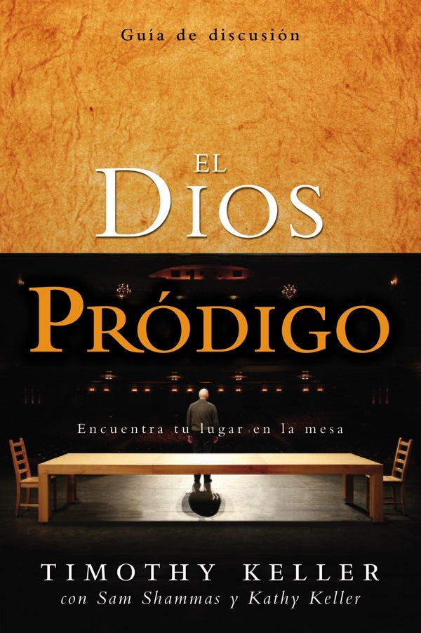 Cover image for El Dios Pródigo, Guía de Discusión, isbn: 9780829759075