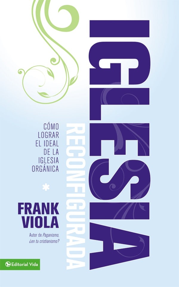 Cover image for Iglesia Reconfigurada, isbn: 9780829759150