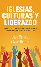 Cover image for Iglesias, culturas y liderazgo, isbn: 9780829760958