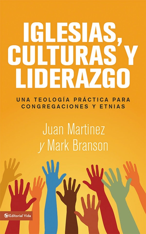 Cover image for Iglesias, culturas y liderazgo, isbn: 9780829760958