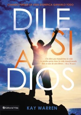 Cover image for Dile Si a Dios, isbn: 9780829761634