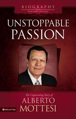 Cover image for Unstoppable Passion, isbn: 9780829762051
