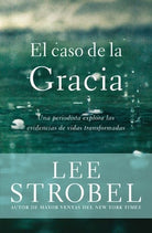 Cover image for El Caso de la Gracia, isbn: 9780829762211