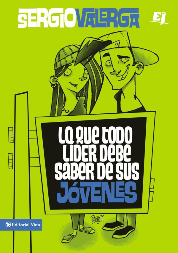 Cover image for Lo Que Todo Líder Debe Saber de Sus Jóvenes, isbn: 9780829762334