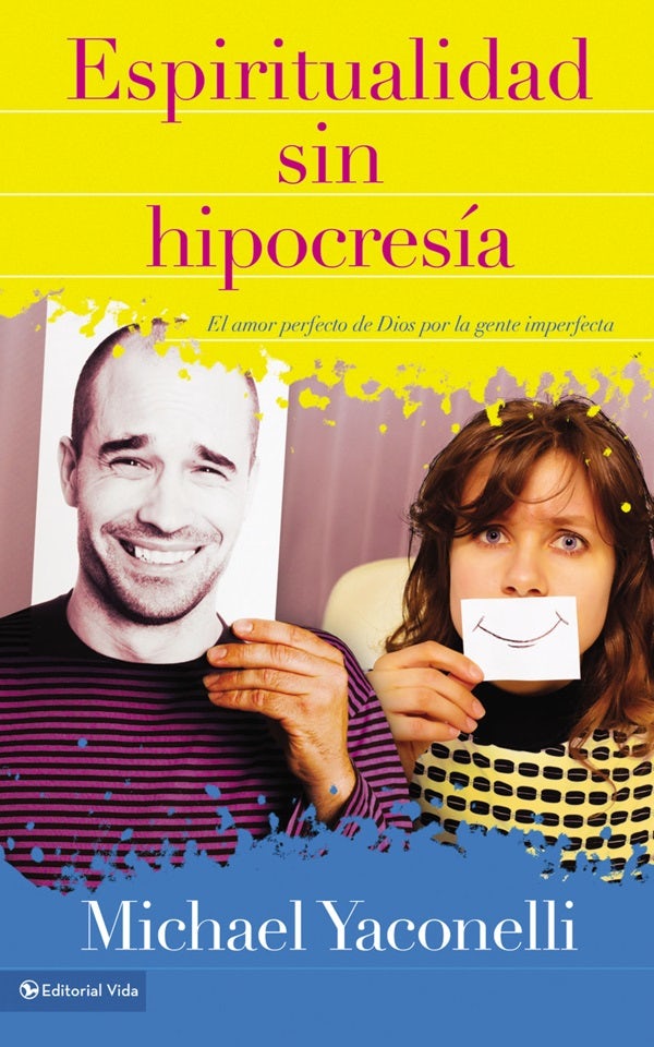 Cover image for Espiritualidad sin hipocresía, isbn: 9780829763300