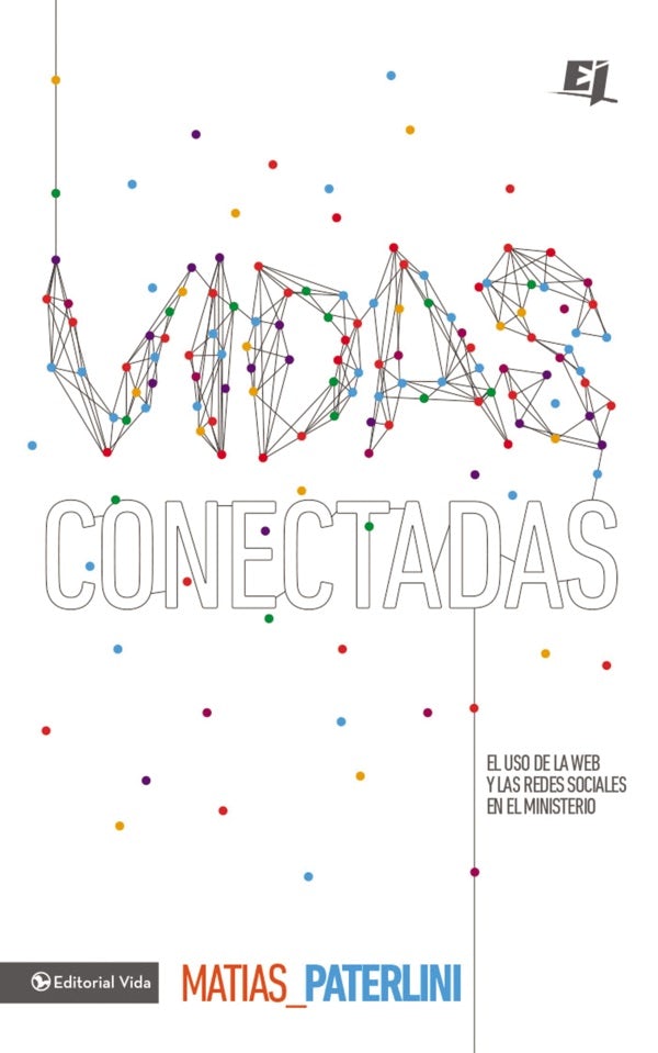 Cover image for Vidas conectadas, isbn: 9780829764901