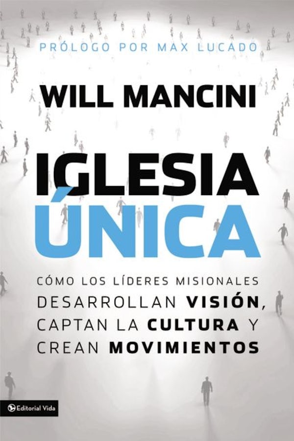 Cover image for La Iglesia ��nica, isbn: 9780829765298
