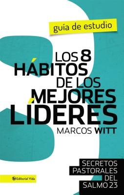 Cover image for Los 8 Secretos de Un Buen Lider, isbn: 9780829765892