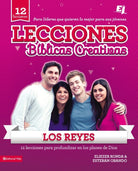 Cover image for Lecciones Bíblicas Creativas: Los Reyes, isbn: 9780829765953