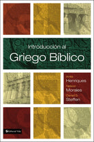 Cover image for Introducción al griego bíblico, isbn: 9780829766097