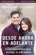 Cover image for Desde ahora en adelante - Guía de estudio, isbn: 9780829767001