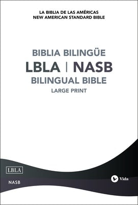 Cover image for Nasb/Lbla, Bilingual Bible, Hardcover / Nasb/Lbla, Biblia Bilingüe, Tapa Dura, isbn: 9780829768084